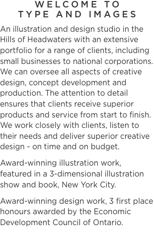 WELCOME TO  TYPE AND IMAGES An illustration and design studio i
